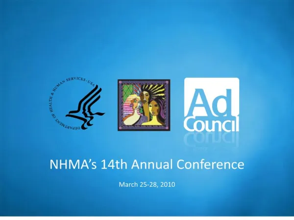 NHMA s 14th Annual Conference
