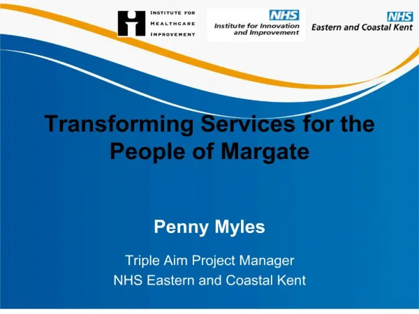 Transforming Services for the People of Margate
