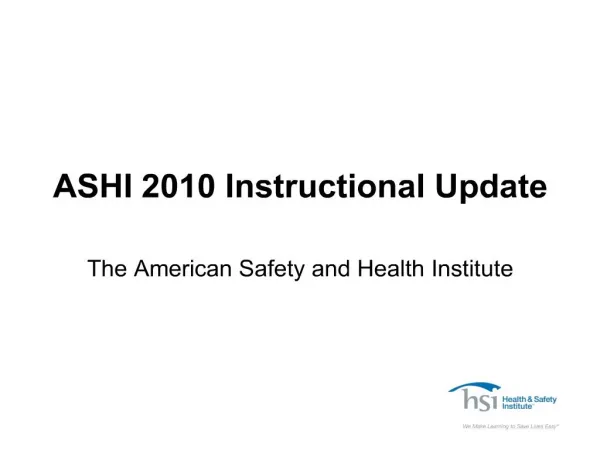 ASHI 2010 Instructional Update
