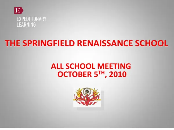THE SPRINGFIELD RENAISSANCE SCHOOL