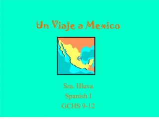 Un Viaje a Mexico - slide 1