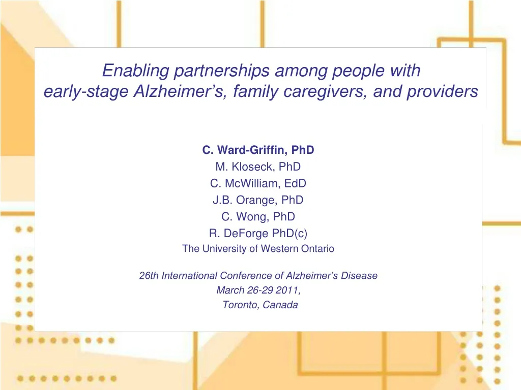 enabling partnerships among people with early stage alzheimer s family caregivers and providers