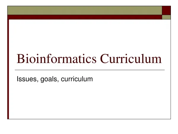 Bioinformatics Curriculum