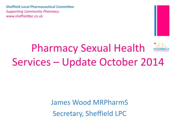 Pharmacy Sexual Health Services – Update October 2014