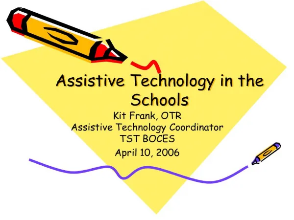 Assistive Technology in the Schools