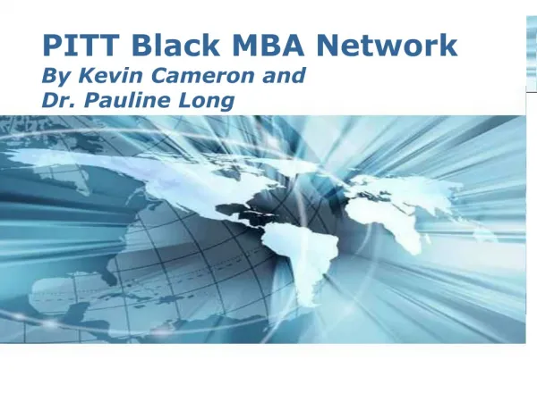 PITT Black MBA Network By Kevin Cameron and Dr. Pauline Long