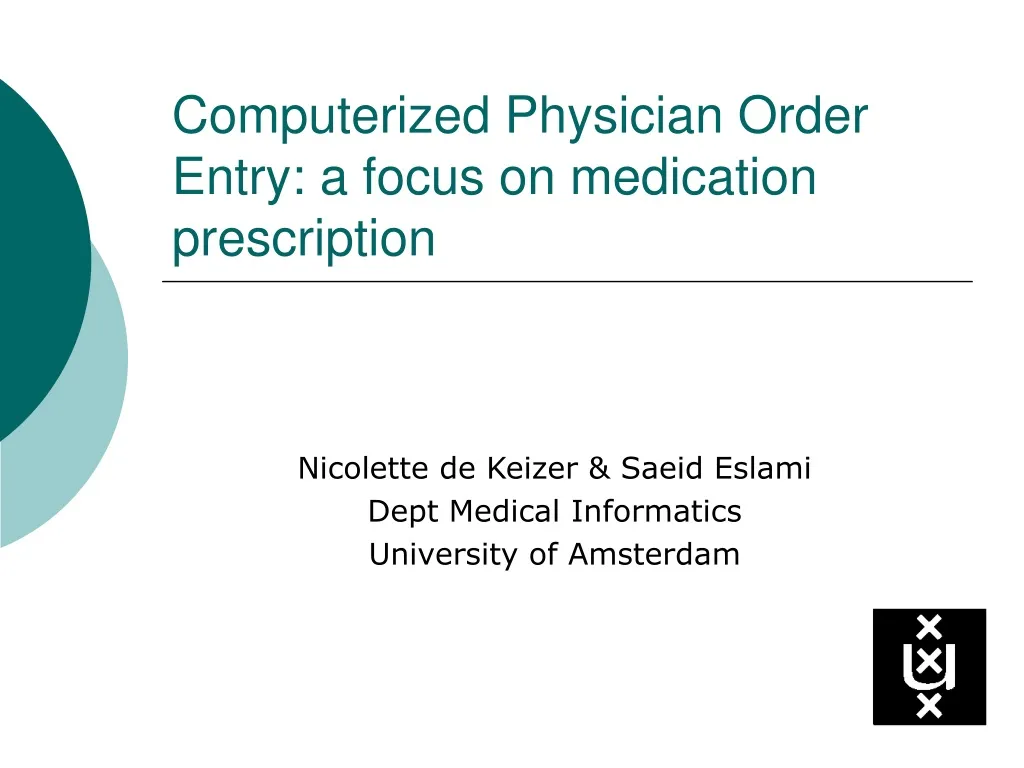 computerized physician order entry a focus on medication prescription
