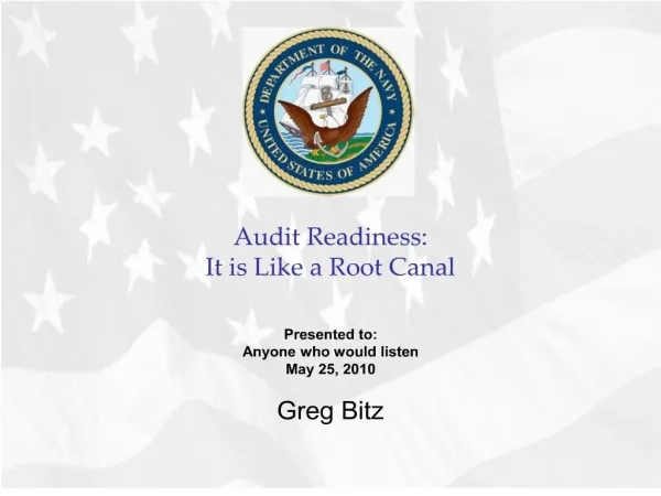 Audit Readiness: It is Like a Root Canal