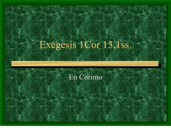 Ex gesis 1Cor 13,1ss.