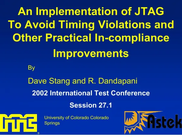 An Implementation of JTAG To Avoid Timing Violations and Other Practical In-compliance Improvements