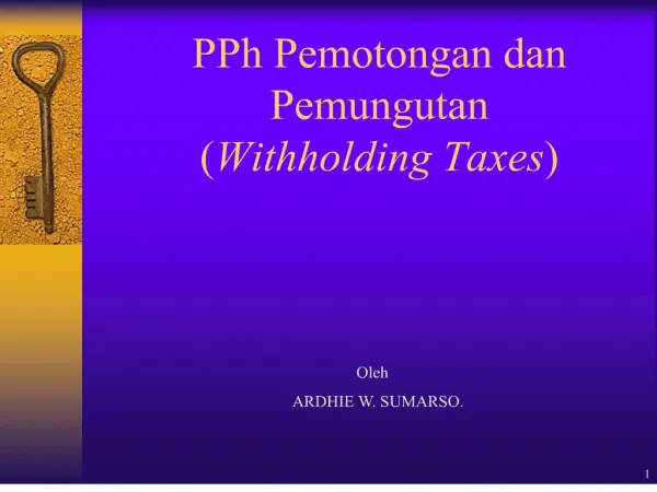 PPh Pemotongan dan Pemungutan Withholding Taxes