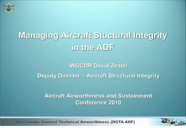 Managing Aircraft Stuctural Integrity in the ADF