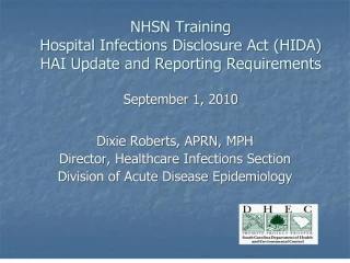 NHSN Training Hospital Infections Disclosure Act HIDA HAI ... - slide 1