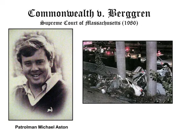 Commonwealth v. Berggren Supreme Court of Massachusetts 1986