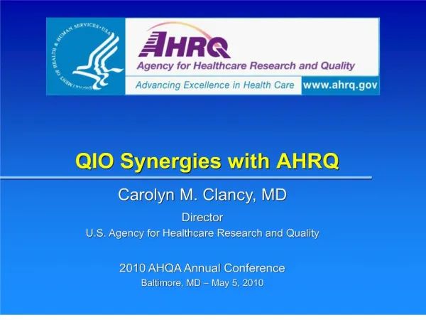QIO Synergies with AHRQ
