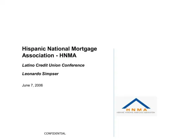 Hispanic National Mortgage Association - HNMA