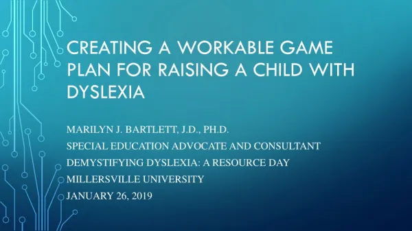 Creating a workable Game Plan for Raising a Child with Dyslexia