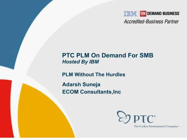 PTC PLM On Demand For SMB Hosted By IBM