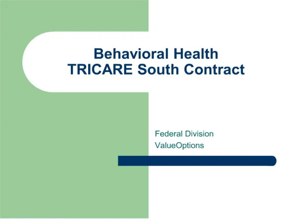Behavioral Health TRICARE South Contract