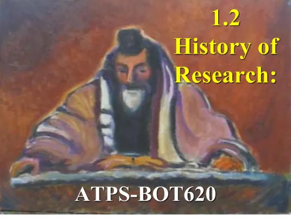 1.2 History of Research: