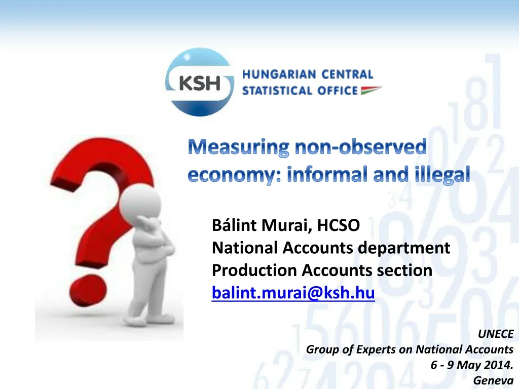 measuring non observed economy informal