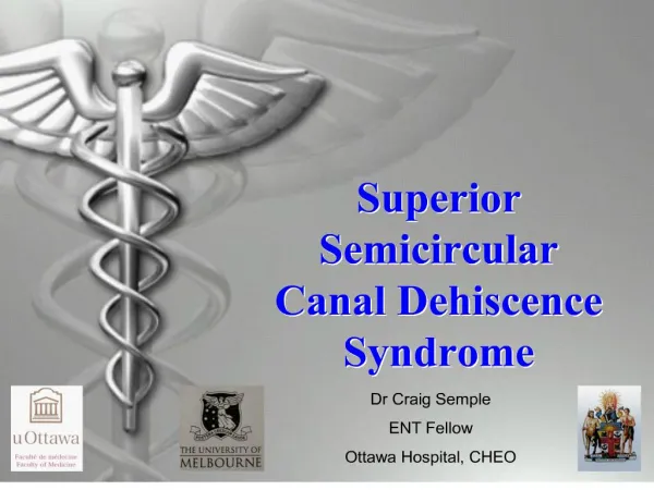 Superior Semicircular Canal Dehiscence Syndrome