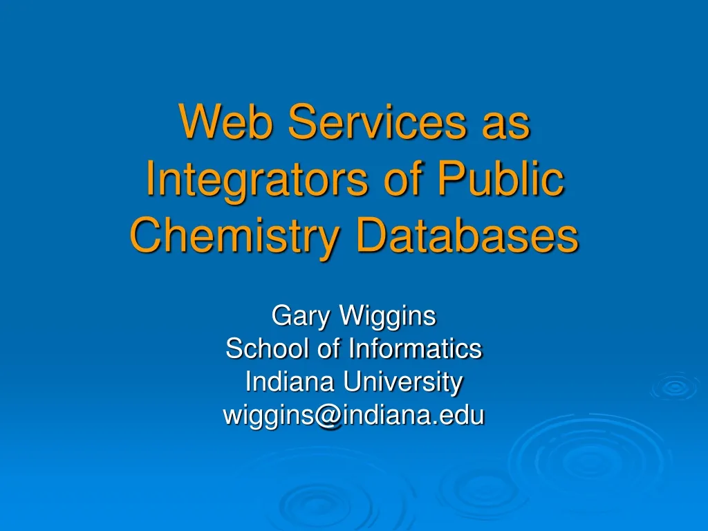 web services as integrators of public chemistry databases