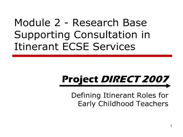 Module 2 - Research Base Supporting Consultation in Itinerant ECSE Services