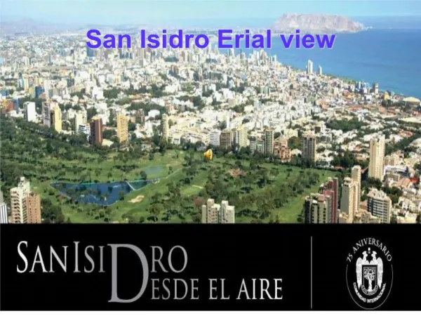 San Isidro Erial view