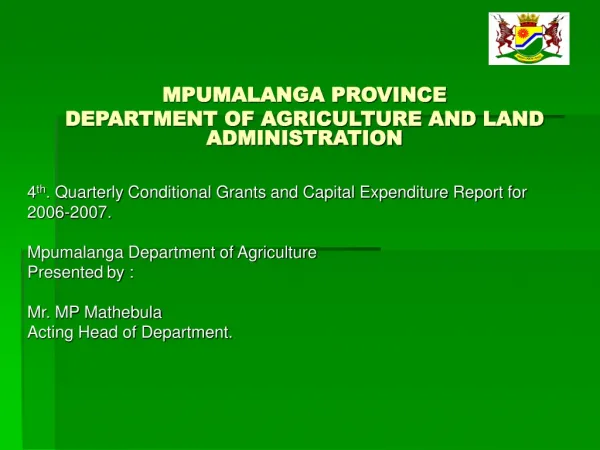 MPUMALANGA PROVINCE DEPARTMENT OF AGRICULTURE AND LAND ADMINISTRATION