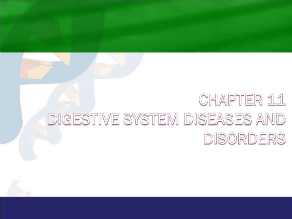 PPT - Chapter 11 Digestive System Diseases and Disorders PowerPoint ...
