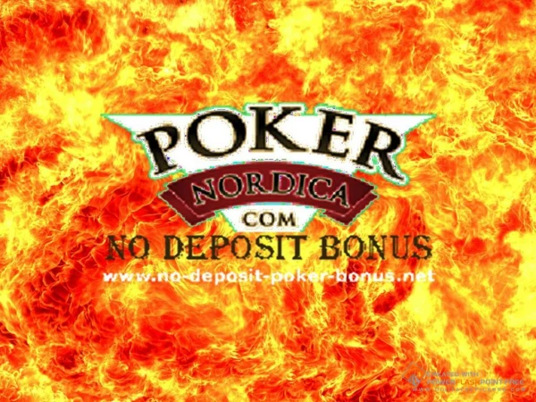 Poker Nordica No Deposit Bonus Presentation