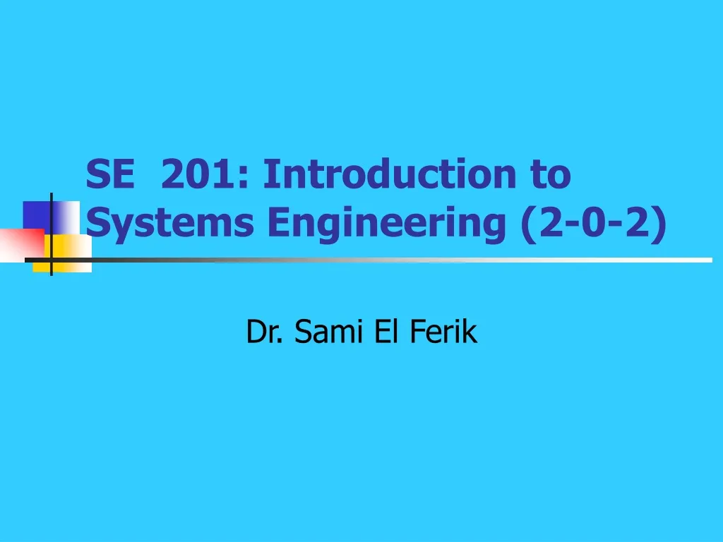 se 201 introduction to systems engineering 2 0 2