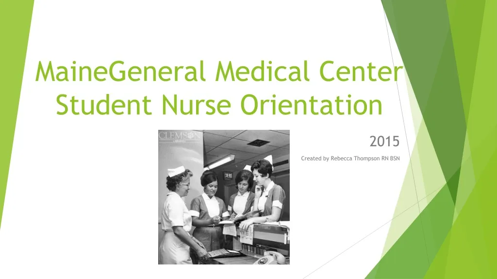 mainegeneral medical center student nurse orientation
