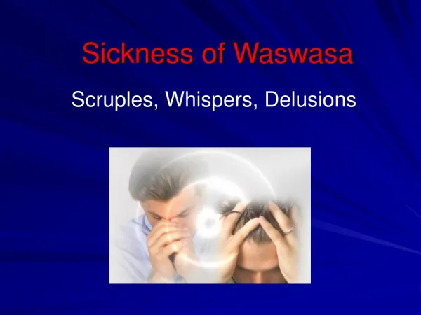Sickness of Waswasa
