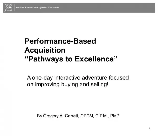 Performance-Based Acquisition Pathways to Excellence