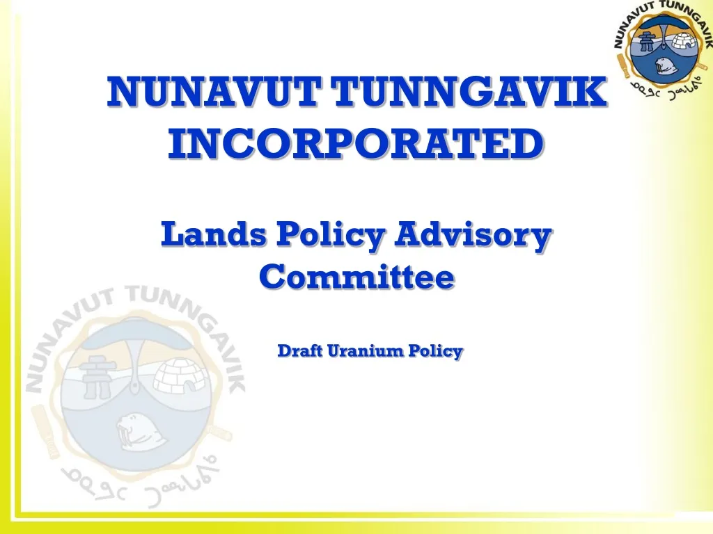 nunavut tunngavik incorporated lands policy advisory committee