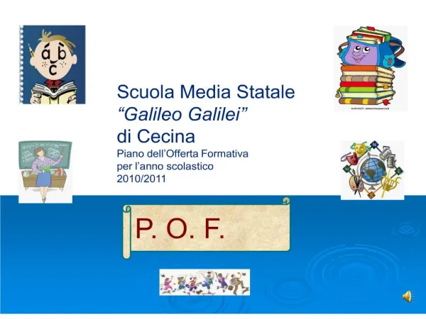 Scuola Media Statale Galileo Galilei di Cecina Piano dell Offerta Formativa per l anno scolastico 2010