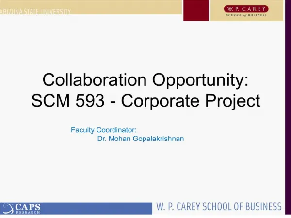 Collaboration Opportunity: SCM 593 - Corporate Project