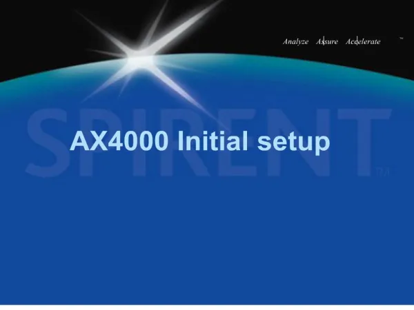 AX4000 Initial setup
