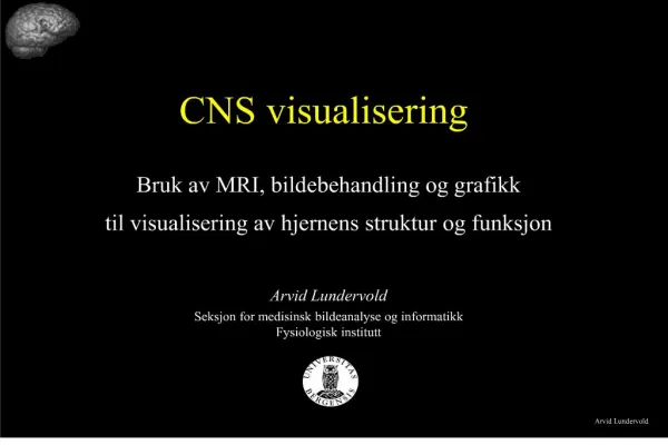 CNS visualisering