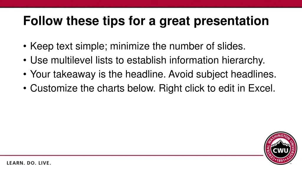follow these tips for a great presentation