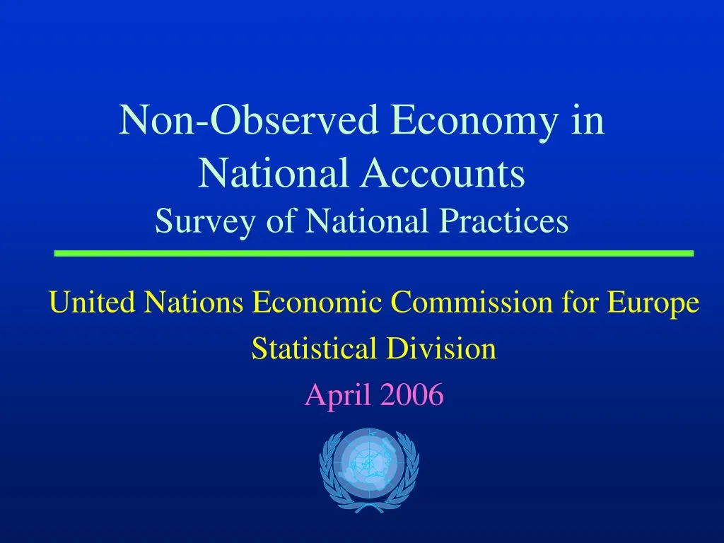 non observed economy in national accounts survey of national practices