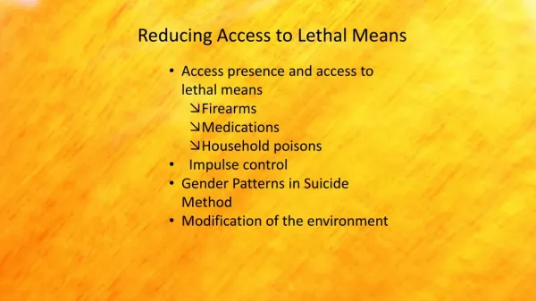 Reducing Access to Lethal Means