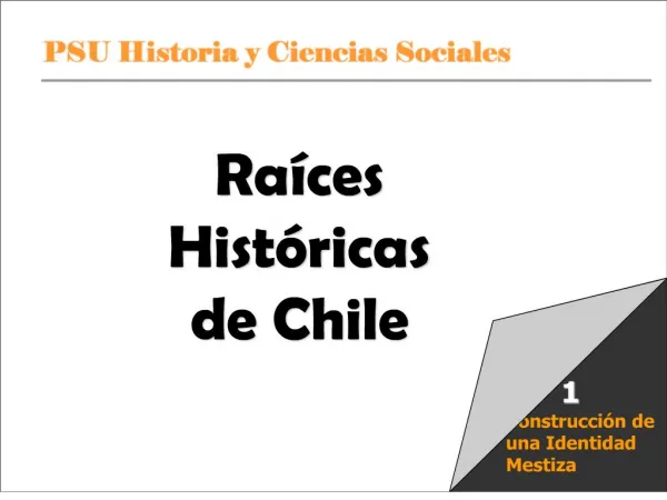 Ra ces Hist ricas de Chile U 1