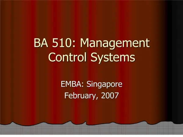 BA 510: Management Control Systems