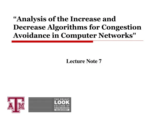 “ Analysis of the Increase and Decrease Algorithms for Congestion Avoidance in Computer Networks ”
