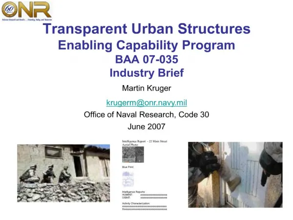 Transparent Urban Structures Enabling Capability Program BAA 07-035 Industry Brief