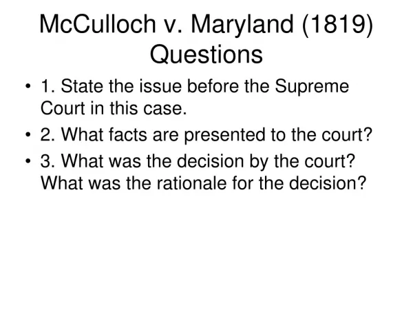 McCulloch v. Maryland (1819) Questions