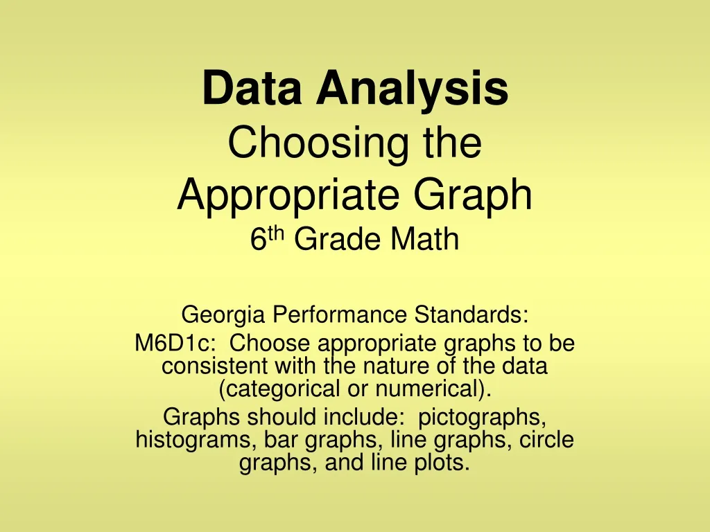 data analysis choosing the appropriate graph 6 th grade math
